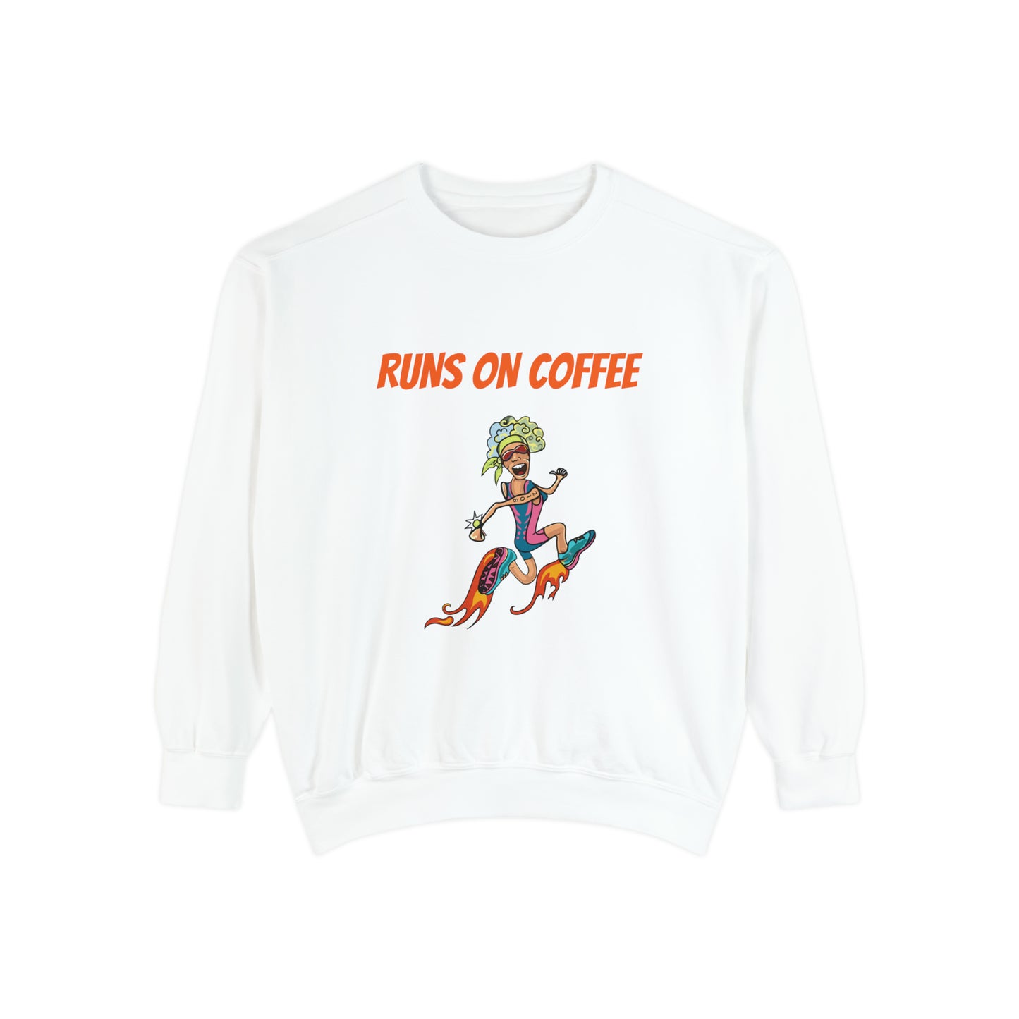 Runs on Coffee Whimsical Sweatshirt - Fuel Your Laughter and Warmth With Our Comfort Colors Funny Runner Sweatshirt