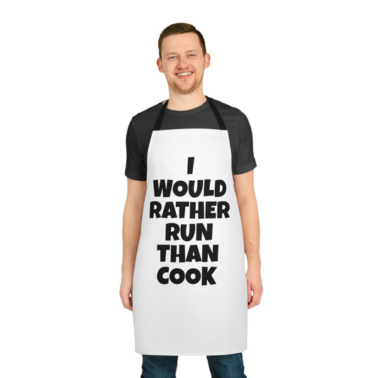 Funny Running Joke Chef's Apron | "I Would Rather Run Than Cook"